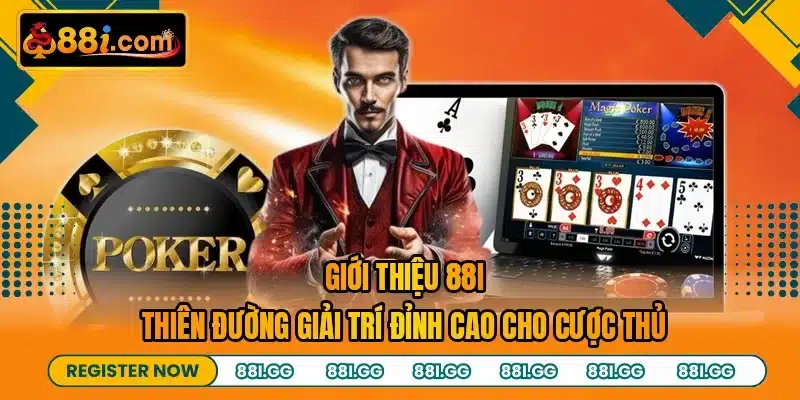 Giới Thiệu 88I - Thiên Đường Giải Trí Đỉnh Cao Cho Cược Thủ