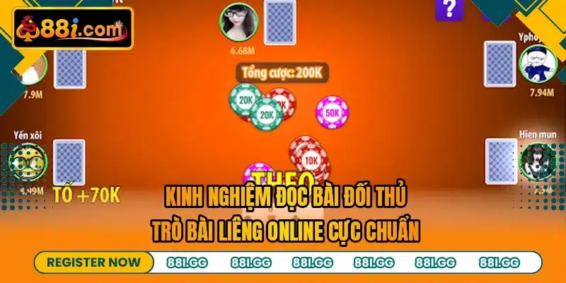 Kinh nghiệm đọc bài đối thủ trò bài liêng online cực chuẩn